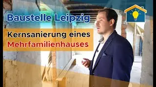 Kernsanierung Mehrfamilienhaus in Leipzig UPDATE