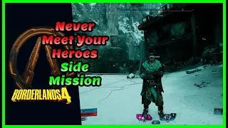 Borderlands 4: Побочная миссия &laquo;Никогда не встречай своих героев&raquo;