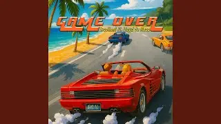 Game Over (feat. Lloyd De Meza & Jude2k)