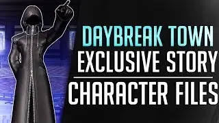EXCLUSIVE Daybreak Town STORY! | Kingdom Hearts Series Character Files