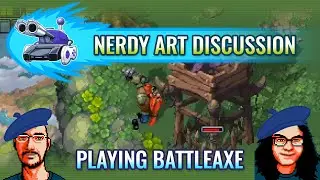 Nerdy Pixel Art Discussion Playing BattleAxe
