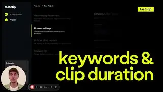 Keywords and Clip duration | Fastclip Feature Update