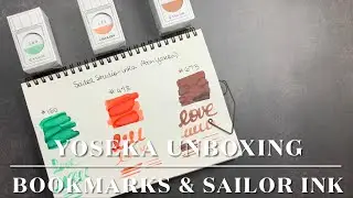 Yoseka Unboxing | Sailor Studio Inks and Hightide Bookmarks