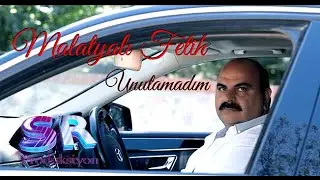 Malatyalı Fetih - Unutamadım (Official Music Video) ✔️