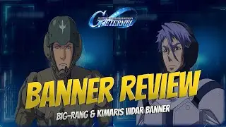 BIG RANG & KIMARIS VIDAR BANNER REVIEW SD Gundam G Generation Eternal