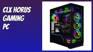 REVIEW (2025): CLX Horus Gaming PC. Features.