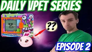 Daily VPet Series &ndash; Day 2 Episode 2 | Kenji Watanabe Digimon Virtual Pet