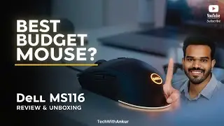 Dell MS116 Wired Mouse Unboxing & Honest Review | Best Budget Mouse? | TechWithAnkur | #mouse