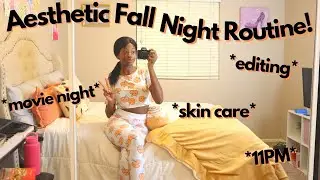 My Aesthetic Fall Night Routine 2022 | Cidrina Faith