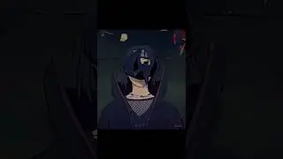 Itachi Uchiha Is Not For Beginners ||#naruto #narutoshippuden #edit