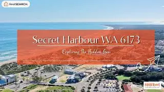 Suburb Profile: Secret Harbour WA - Exploring the Hidden Gem