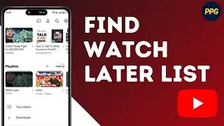 How to find watch later list on YouTube ?