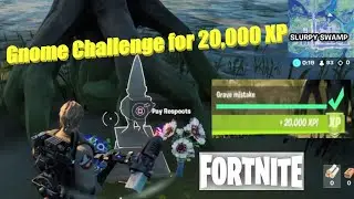 Grave Mistake, Pay Respects Gnome Challenges Cleanse Tanks & Escape Secret hidden Fortnite Quests.