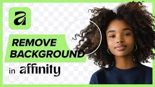Remove background from Images in Affinity EASY WAY!