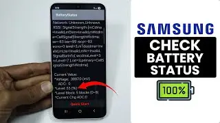 Samsung Phone: Battery Status Check Code - Battery Health