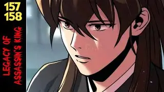 Legacy of Assassin's King (2026) | Episode 157 - 158 (Remastered)