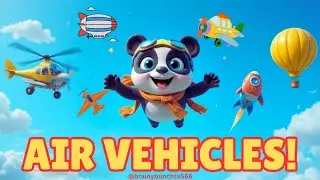 Air Vehicles Song for Kids ✈️🚁 | Fly High with Panda Pogo! | Brainy Bunch TV566