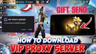 GIFT SENDING/DIAMOND USE VIP PROXY SERVER HOW TO DOWNLOAD | VIP ASTUTE BETA PROXY SERVER
