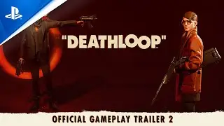 Deathloop | Two Birds One Stone: Official Gameplay Trailer 2 | PS5