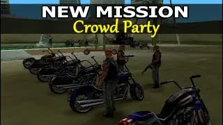 Final mission for Mercedes in GTA: Vice City - 'Crowd Party' (new missions mod)