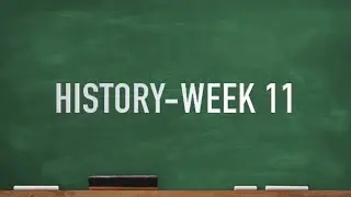 CC Cycle 2 Week 11 History