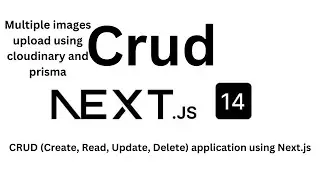 Build a Professional CRUD App with Nextjs,TypeScript,cloudinary,Mongodb,Prisma | multiple images