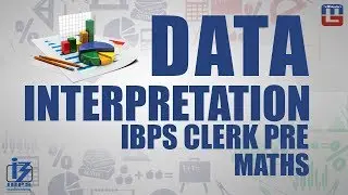 Data Interpretation | Maths | IBPS Clerk PRE 2017