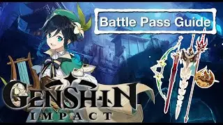 Genshin Impact (Battle Pass Guide)