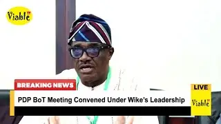 Wike-led&nbsp;PDP Faction Holds BoT Meeting, Announces Plans for State Congresses