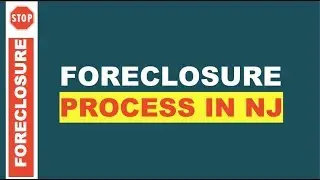 Foreclosure Process in NJ - CHAPTER 1 of 