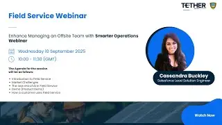 Salesforce Field Service Demo: From Case Creation to Resolution | Cassandra Buckley | Tether