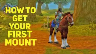 How to get your first MOUNT in World Of Warcraft - Learn Riding and Buy the First Mount in WOW