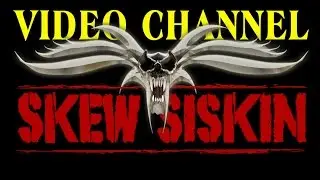 Skew Siskin TV live Part 1