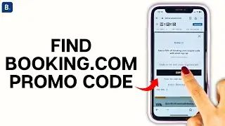 How to Find Booking.com Promo Code (2024) | Get the Best Deals with Booking.com Discount Codes