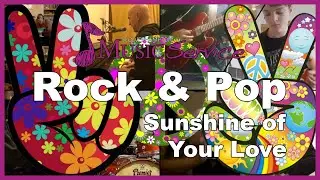 WMS Rock & Pop - Sunshine of Your Love [Wolverhampton Music Service]