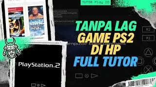 Cara Main Game PS2 di HP Android Tanpa Lag! Tanpa Ribet! (Work 100%) (Download & Setting Lengkap).
