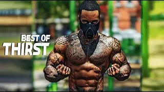 Best of Thirst-Gym Motivation