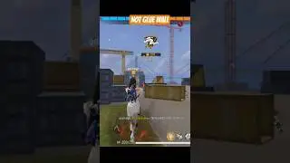 not glue wall #freefire #freefireclips #viral #gaming #freefireshorts #freefirevideos