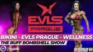 Bikini & Wellness | EVLS Prague | Buff Bombshell Show | With Lauren Lotter