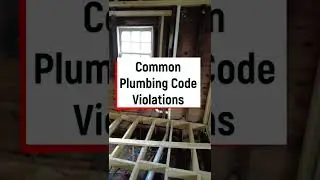 Common Plumbing Code Violations