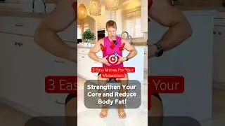 3 Easy Moves For Your Midsection: