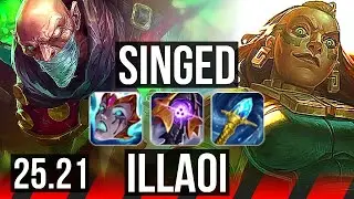 SINGED vs ILLAOI (TOP) | KR Diamond | 25.21