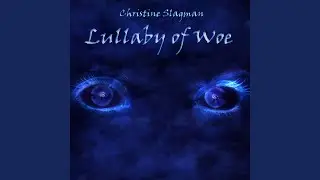 Lullaby of Woe (From 