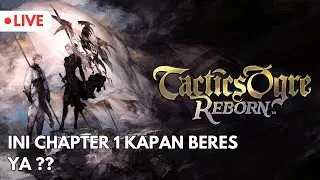 Apakah Ketemu Raveness ?? - Tactics Ogre: Reborn