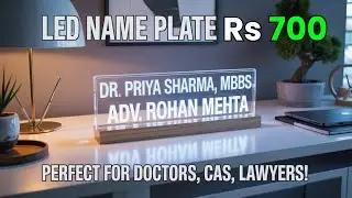 LED Name Plates at ₹700 | Custom Desk Nameplates for Doctors, CAs, Lawyers & More!