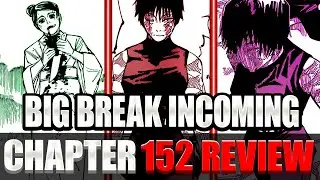 Jujutsu Kaisen Chapter 152 Review