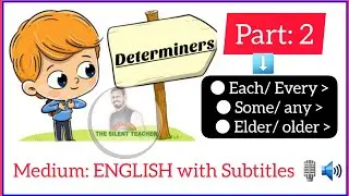#Determiners: Each/ Every, Some/ any, Elder/older🎙🤘 @thesilentteacher1415