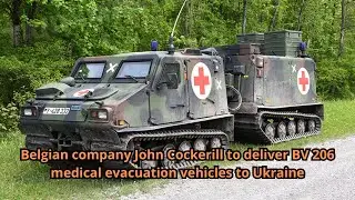 Belgian company John Cockerill to deliver BV 206 medical evacuation vehicles to Ukraine
