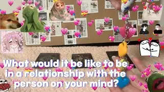 What would a relationship with them be like?? 🤔🤔🌹🌸🦋 Pick a card Tarot