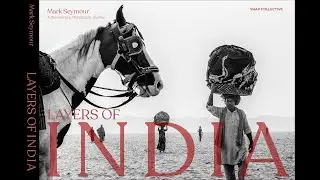 Layers of India &ndash; One of the Finest Street Photography Books Ever Made. A review with Andy Mac
